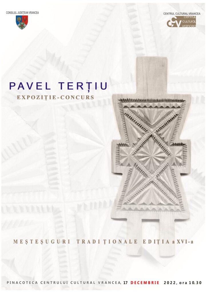 Concursului Naţional de Meşteşuguri Tradiţionale al Şcolilor Populare de Artă – Pavel Terţiu – ediţia a XVI-a