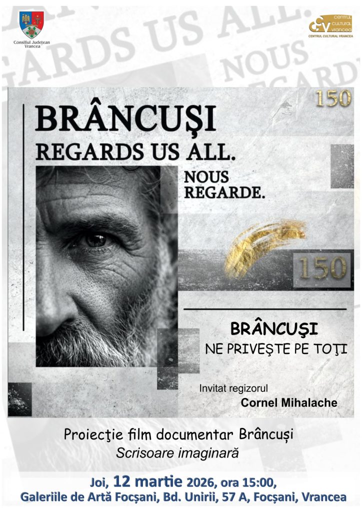 Brâncuși ne privește pe toți – Proiecție de filme documentare