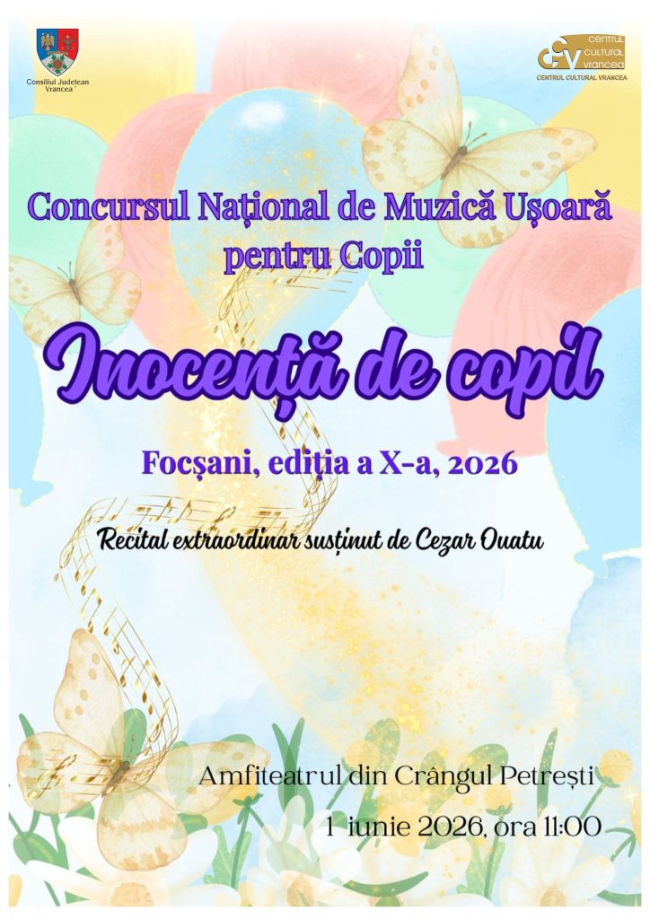 Concursul Naţional de Muzică Uşoară pentru Copii – Inocenţă de copil, ediția a X-a, 2026